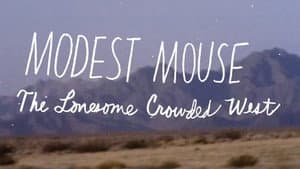 Modest Mouse: The Lonesome Crowded West — foto 1
