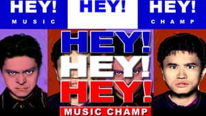 HEY!HEY!HEY! MUSIC CHAMP — foto 1