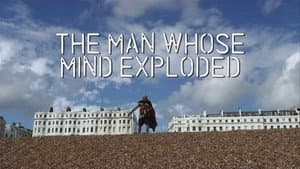 The Man Whose Mind Exploded — foto 2