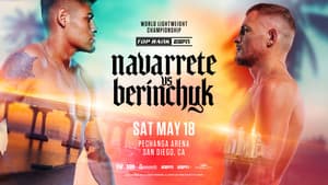 Emanuel Navarrete vs. Denys Berinchyk — foto 1