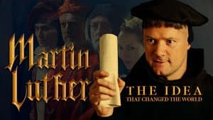 Martin Luther: The Idea that Changed the World — foto 2