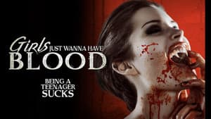 Girls Just Wanna Have Blood — foto 1