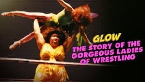 GLOW: The Story of The Gorgeous Ladies of Wrestling — foto 2