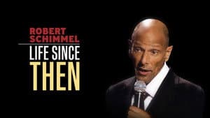 Robert Schimmel: Life Since Then — foto 1