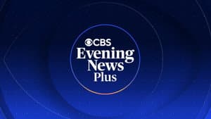 CBS Evening News Plus — foto 1