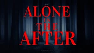 Alone in The After — foto 1