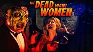 The Dead Want Women — foto 1