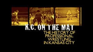 K.C. On The Mat: The History of Professional Wrestling In Kansas City — foto 1