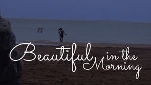 Beautiful in the Morning — foto 1