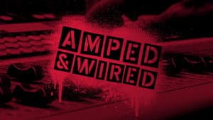 Amped & Wired — foto 1