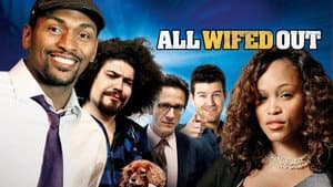 All Wifed Out — foto 3