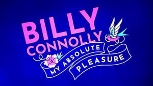 Billy Connolly: My Absolute Pleasure — foto 1