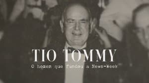 Tio Tommy - O Homem Que Fundou a Newsweek — foto 1