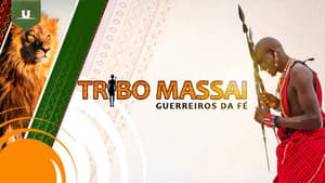 Tribo Massai - Guerreiros da Fé — foto 1