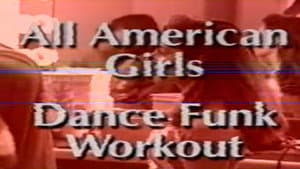 The All American Girls Dance Funk Workout — foto 1