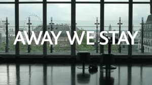 Away We Stay — foto 2