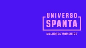 Universo Spanta - Melhores Momentos — foto 1