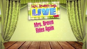Mrs. Brown's Boys Live Tour: Mrs. Brown Rides Again — foto 1