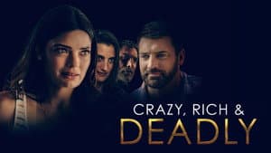 Crazy, Rich and Deadly — foto 2