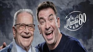 Por el mundo a los 80 — foto 1