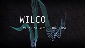 Wilco - Live at the Sydney Opera House — foto 1