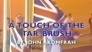 A Touch of the Tar Brush — foto 2