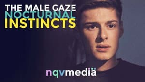 The Male Gaze: Nocturnal Instincts — foto 1