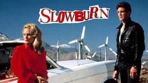 Slow Burn — foto 6