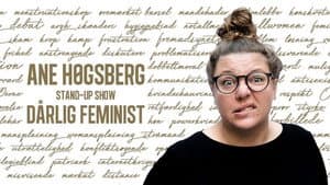 Ane Høgsberg: Dårlig Feminist — foto 1