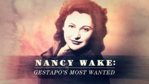 Nancy Wake: The White Mouse — foto 2