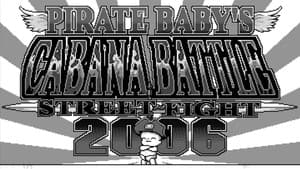 Pirate Baby's Cabana Battle Street Fight 2006 — foto 4