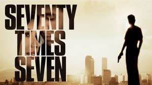 Seventy Times Seven — foto 2
