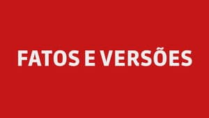 Fatos e Versões — foto 1