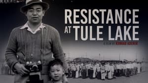 Resistance at Tule Lake — foto 2
