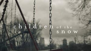 Children of the Snow — foto 3
