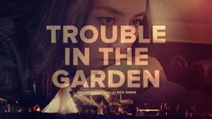 Trouble in the Garden — foto 1