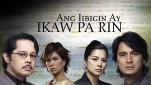 Ang Iibigin Ay Ikaw Pa Rin — foto 1