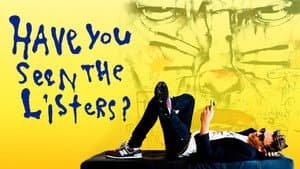 Have You Seen the Listers? — foto 5