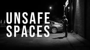 Unsafe Spaces — foto 1