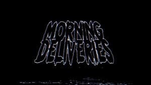 Morning Deliveries — foto 2
