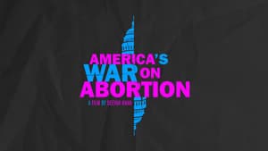 America's War on Abortion — foto 2
