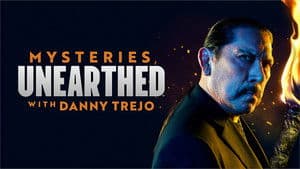 Mysteries Unearthed with Danny Trejo — foto 3