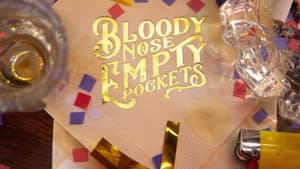 Bloody Nose, Empty Pockets — foto 5