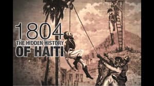1804: The Hidden History of Haiti — foto 1