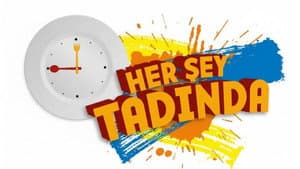 Her Şey Tadında — foto 1