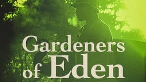 Gardeners of Eden — foto 2