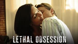 Lethal Obsession — foto 2