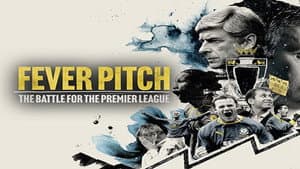 Fever Pitch: The Battle for the Premier League — foto 3