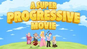 A Super Progressive Movie — foto 2