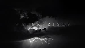 Water Rises — foto 1